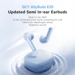 QCY AilyBuds E20 Clear Blue- Hybrid ANC Semi-Ear TWS earbuds 6mics 13mm driver IPX4 BT5.4 35h - Image 5